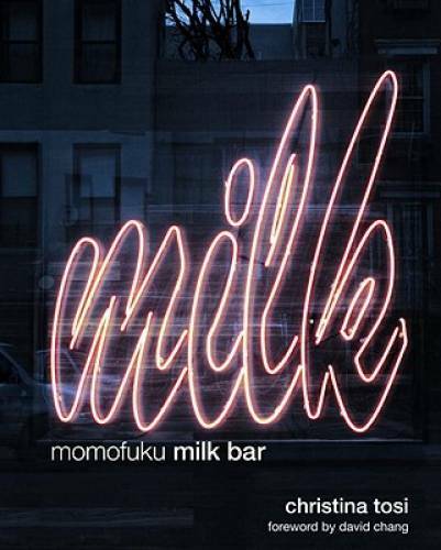 Momofuku Milk Bar - Hardcover By Tosi, Christina - GOOD