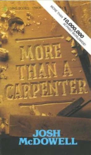 More Than a Carpenter - Mass Market Paperback By Josh McDowell - VERY GOOD - image 2