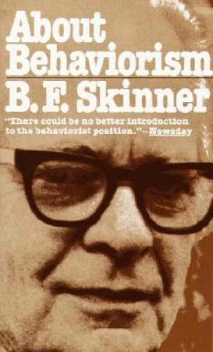 About Behaviorism - Mass Market Paperback By Skinner, B.F. - GOOD - image 2