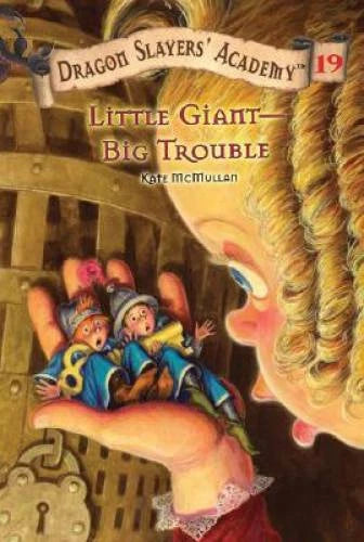Little Giant--Big Trouble #19 (Dragon Slayers' Academy) - Paperback - GOOD - image 2