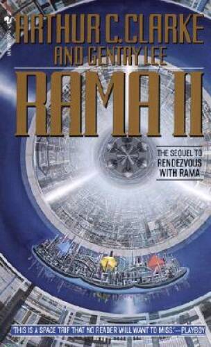 Rama II: The Sequel to Rendezvous with Rama - Mass Market Paperback - VERY GOOD