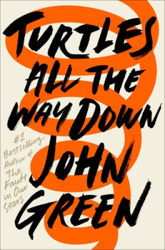 Turtles All the Way Down - Hardcover By Green, John - GOOD