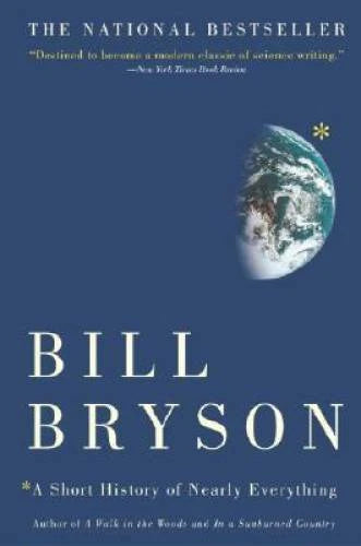 A Short History of Nearly Everything - Hardcover By Bryson, Bill - VERY GOOD - image 2