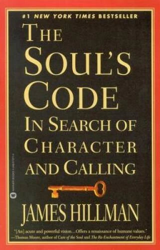 The Soul's Code: In Search of Character and Calling - Paperback - VERY GOOD - image 2