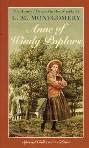 Anne of Windy Poplars (Anne of Green Gables) - Paperback - VERY GOOD