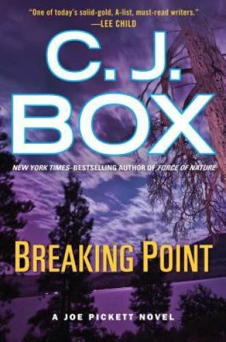 Breaking Point (A Joe Pickett Novel) - Hardcover By Box, C. J. - VERY GOOD - image 2
