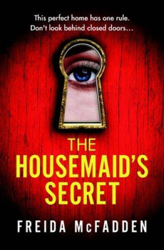 The Housemaids Secret - Paperback By McFadden, Freida - VERY GOOD
