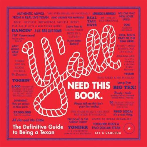 Y'all: The Definitive Guide to Being a Texan - Hardcover - VERY GOOD