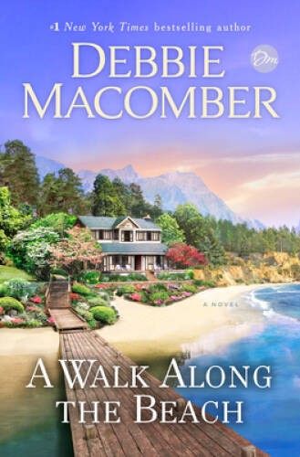 A Walk Along the Beach: A Novel - Hardcover By Macomber, Debbie - GOOD