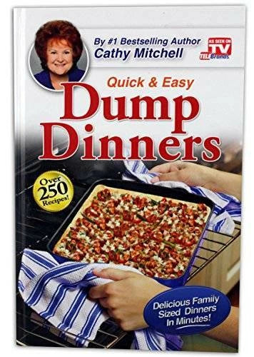 Dump Dinners, Quick and Easy Dinner Recipes by Cathy Mitchell - Hardcover - GOOD - image 2
