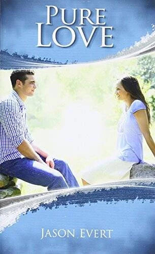 Pure Love - Paperback By Evert, Jason - GOOD