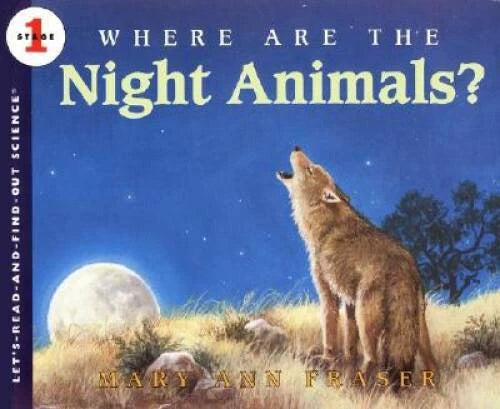 Where Are the Night Animals? (Let's-Read-an<wbr/>d-Find-Out Science 1) - VERY GOOD - image 2