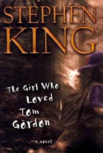 The Girl Who Loved Tom Gordon : A Novel - Hardcover By King, Stephen - VERY GOOD - image 2