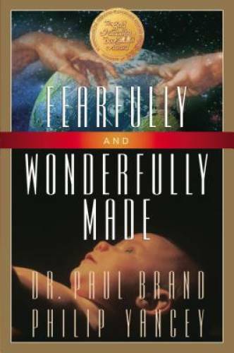 Fearfully and Wonderfully Made - Paperback By Yancey, Philip - VERY GOOD
