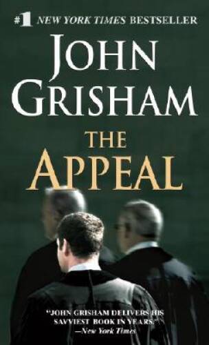 The Appeal - Mass Market Paperback By Grisham, John - VERY GOOD