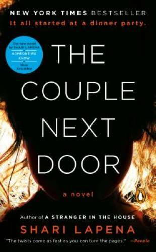 The Couple Next Door: A Novel - Mass Market Paperback By Lapena, Shari - GOOD