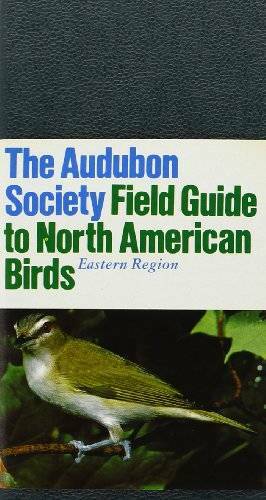 The Audubon Society Field Guide To North American Birds: Eastern Region - GOOD