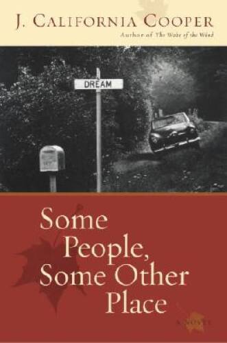 Some People, Some Other Place - Hardcover By Cooper, J. California - GOOD