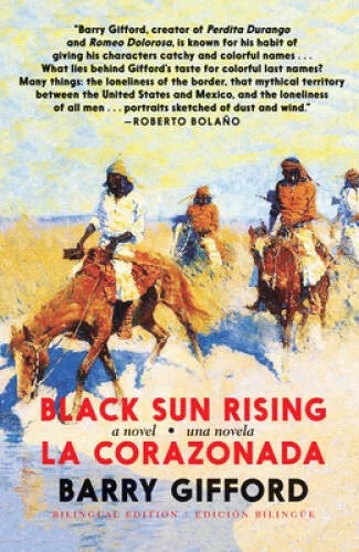 Black Sun Rising La Corazonada: A novel una novela - Paperback - GOOD - image 2
