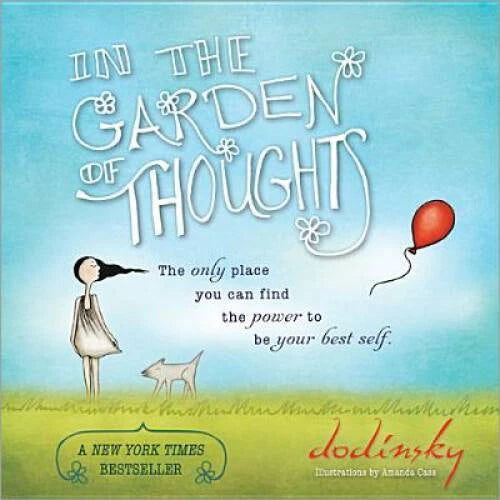 In the Garden of Thoughts - Hardcover By Dodinsky - GOOD - image 2