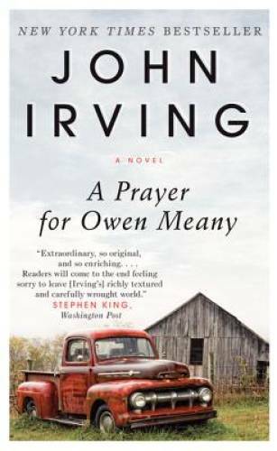 A Prayer for Owen Meany - Mass Market Paperback By Irving, John - GOOD