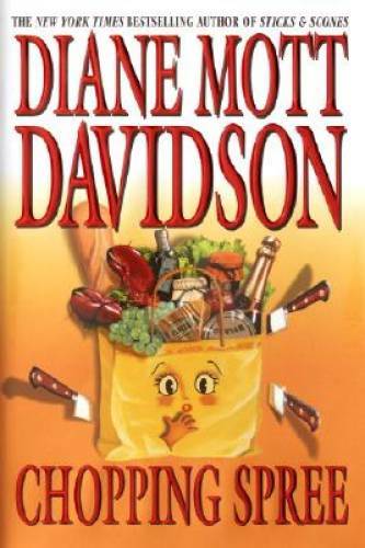 Chopping Spree - Hardcover By Davidson, Diane Mott - GOOD