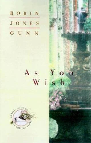 As You Wish (Christy and Todd: The College Years 2) - Paperback - GOOD - image 2
