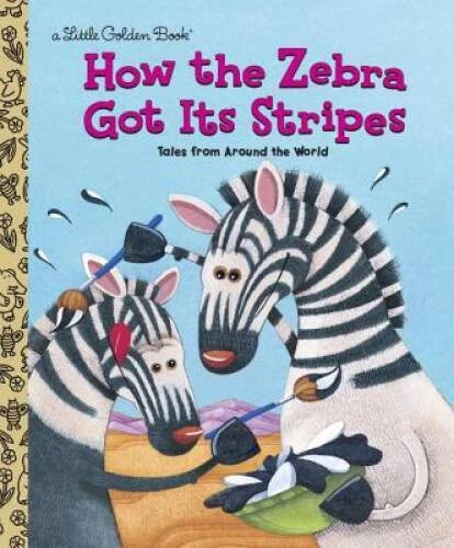 How the Zebra Got Its Stripes (Little Golden Book) - Hardcover - VERY GOOD - image 2