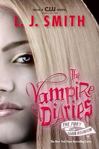 The Fury and Dark Reunion (The Vampire Diaries) - Paperback - GOOD