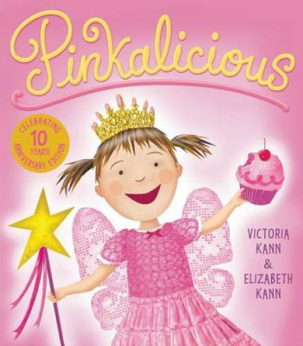 Pinkalicious - Hardcover By Victoria Kann - VERY GOOD
