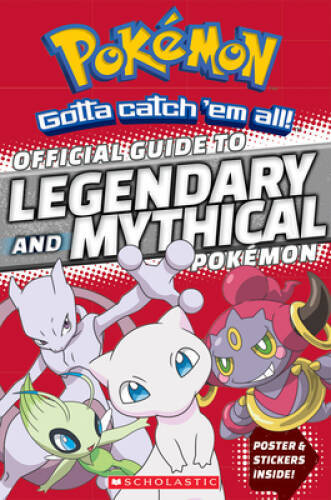 Official Guide to Legendary and Mythical PokÃ©mon (PokÃ©mon) - Paperback - GOOD