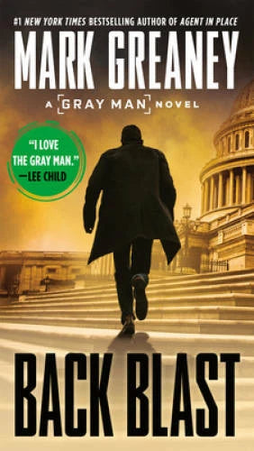 Back Blast (Gray Man) - Paperback By Greaney, Mark - VERY GOOD - image 2