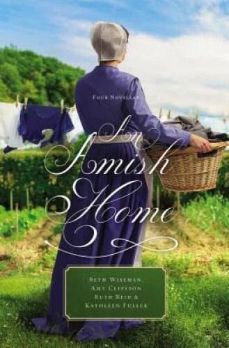 An Amish Home: Four Novellas - Paperback By Wiseman, Beth - VERY GOOD - image 2
