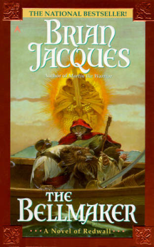 The Bellmaker: A Novel of Redwall - Mass Market Paperback - GOOD