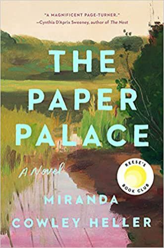 The Paper Palace: A Novel - Hardcover By Cowley Heller, Miranda - GOOD