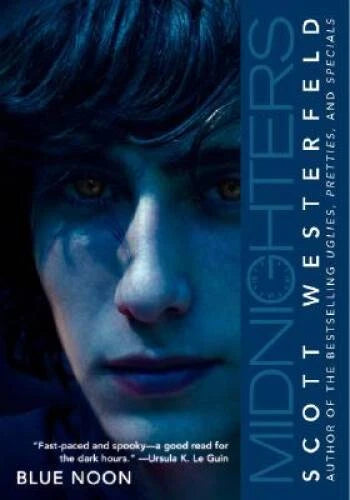 Midnighters #3: Blue Noon - Paperback By Westerfeld, Scott - VERY GOOD - image 2