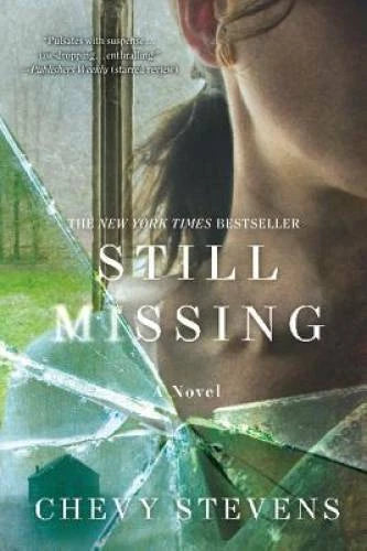 Still Missing: A Novel - Paperback By Stevens, Chevy - GOOD - image 2