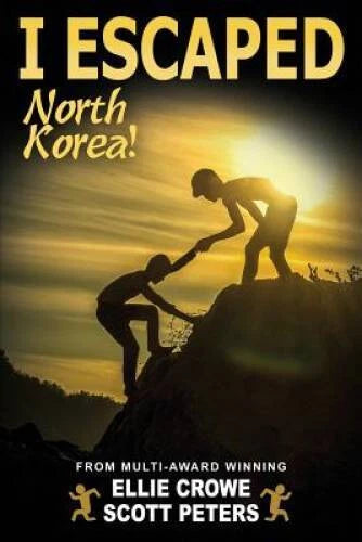 I Escaped North Korea - Paperback By Peters, Scott - GOOD - image 2