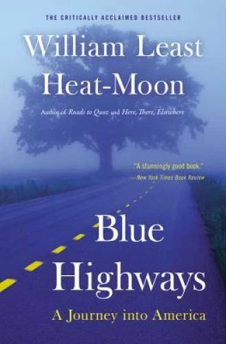 Blue Highways: A Journey into America - Paperback - GOOD - image 2