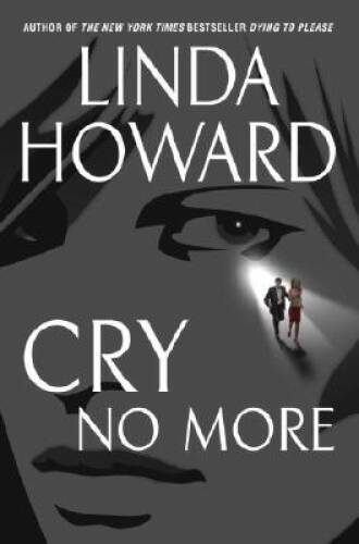Cry No More - Hardcover By Howard, Linda - VERY GOOD