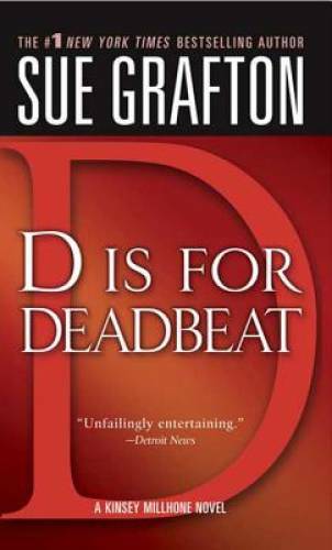 D is for Deadbeat (The Kinsey Millhone Alphabet Mysteries) - GOOD