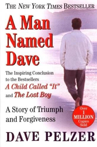 A Man Named Dave: A Story of Triumph and Forgiveness - Paperback - GOOD - image 2