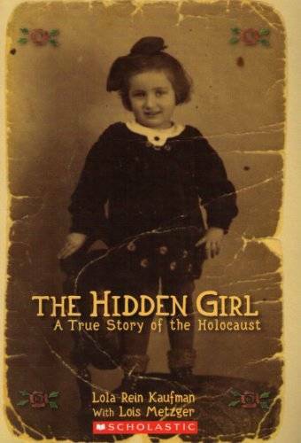 The Hidden Girl A True Story of the Holocaust - Paperback - GOOD