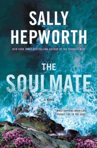 The Soulmate: A Novel - Hardcover By Hepworth, Sally - GOOD