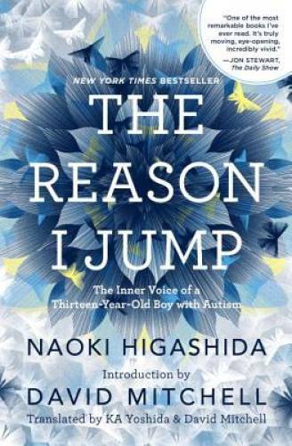 The Reason I Jump: The Inner Voice of a Thirteen-Year-<wbr/>Old Boy - VERY GOOD