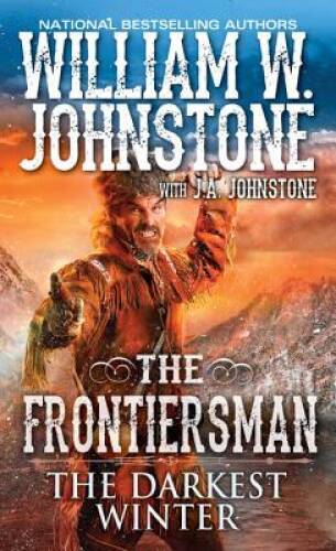 The Darkest Winter (The Frontiersman) - Mass Market Paperback - GOOD