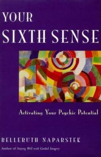 Your Sixth Sense: Activating Your Psychic Potential - Hardcover - GOOD - image 2