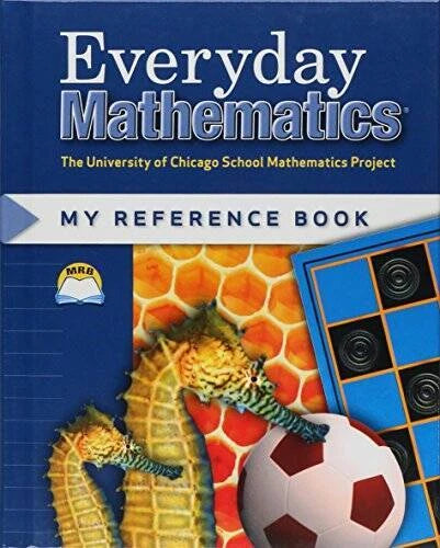 Everyday Mathematics: My Reference Book/Grades 1 & 2 (University of  - VERY GOOD
