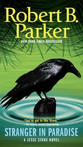 Stranger in Paradise (Jesse Stone) - Paperback By Parker, Robert B. - GOOD