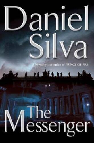 The Messenger - Hardcover By Silva, Daniel - VERY GOOD